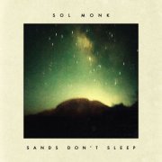 Sol Monk - Sands Don't Sleep (2026) [Hi-Res]