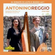 Konstantin Shenikov, Kit Samara - Antonino Reggio: 24 Sonate di Liuto e Basso, Vol. 1 (2022)