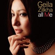 Geila Zilkha - All Me (2010)