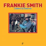 Frankie Smith - Children of Tomorrow (1981) Hi-Res