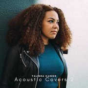 Talisha Karrer - Acoustic Covers 2 (2021)