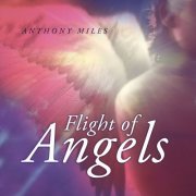 Anthony Miles - Flight of Angels (2012)