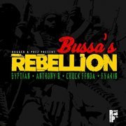 VA - Bussa's Rebellion Riddim (2022) Hi Res