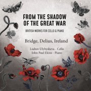 Liubov Ulybysheva featuring John Paul Ekins - From the Shadow of the Great War (2020)