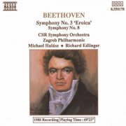 Slovak Radio Symphony Orchestra, Zagreb Philharmonic, Michael Halasz, Richard Edlinger - Beethoven: Symphonies Nos. 3 and 8 (1988)
