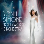 Robin Simone Hollywood Orchestra - Robin Simone Hollywood Orchestra (2024)