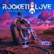 Rockett Love - Wired For Sound (2026) [Hi-Res]