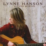 Lynne Hanson - Eleven Months (2008)