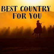 VA - Best Country For You (2024)