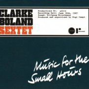 Clarke Boland Sextet - Music for the Small Hours (2008)