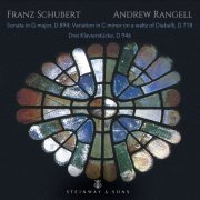 Andrew Rangell - Schubert: Piano Works (2023) [Hi-Res]