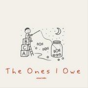 Jesse Collin - The Ones I Owe (2025)