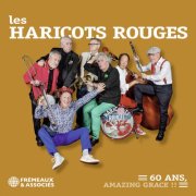 Les Haricots Rouges - 60 ans, Amazing Grace !! (2026)