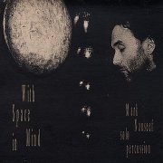 Mark Nauseef - With Space In Mind (1994)