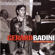 Gérard Badini - A Night at the Popcorn (Geneva, Switzerland 1975) (The Definitive Black & Blue Sessions) (2003)