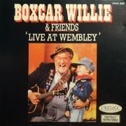 Boxcar Willie and Friends - Live At Wembley (1988)