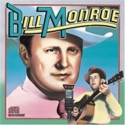 Bill Monroe - Columbia Historic Edition (1984)