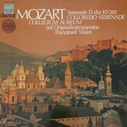 Collegium Aureum, Franzjosef Maier - Mozart: Serenade D-Dur KV 203 Colloredo-Serenade (1983) [DSD]