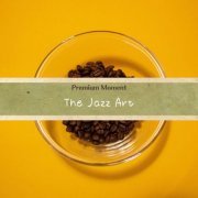 Premium Moment - The Jazz Art (2022) FLAC