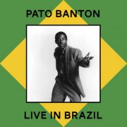 Pato Banton - Live in Brazil (2026)