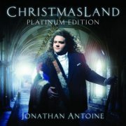 Jonathan Antoine - Christmasland Platinum Edition (2021)