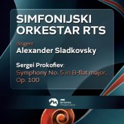 Simfonijski orkestar RTS & Alexander Sladkovsky - Prokofiev: Symphony No. 5 in B-flat major, Op. 100 (Live) (2025)
