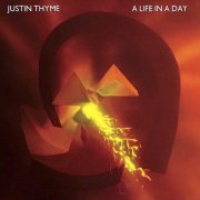 Justin Thyme - A Life in a Day (2020)