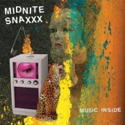 Midnite Snaxxx - Music Inside (2019)