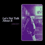 Lonnie Rott - Let's Not Talk About It (2023) Hi-Res