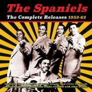 The Spaniels - The Complete Releases 1953-62 (2015)