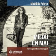 Mathilde Febrer - Milou en mai - Hommage à Stéphane Grappelli (2024)