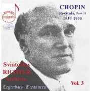Sviatoslav Richter - Sviatoslav Richter Archives, Vol. 3: Chopin (Live) (1999)