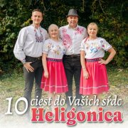 Heligonica - 10 ciest do Vašich sŕdc (2026)