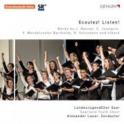 Johannes Backes, Michelle Kasper, David Eckstein, Michelle Kasper, Alexander Lauer, KammerChor Saarbrücken - Ecoutez! Listen! (2014) [Hi-Res]