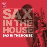 Sax in the House (2015)