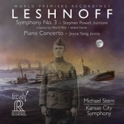 Michael Stern, Kansas City Symphony - Jonathan Leshnoff: Symphony No. 3 & Piano Concerto (Live) (2020) [Hi-Res]