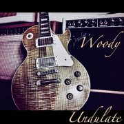 Woody - Undulate (2021) Hi-Res