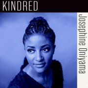 Josephine Oniyama - Kindred (2022) [Hi-Res]