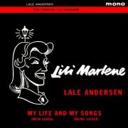 Lale Andersen - Lili Marlene - My Life And My Songs (1963)