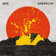 ASHRR - Sunshine Low (2024)