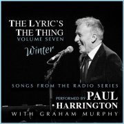 Paul Harrington - The Lyric's The Thing, Vol. 7: Winter (2023) Hi Res