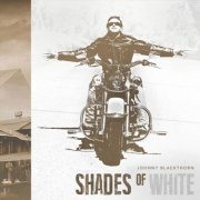 Johnny Blackthorn - Shades of White (2023)