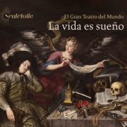 El Gran Teatro del Mundo - La Vida Es Sueño (2023) [Hi-Res]