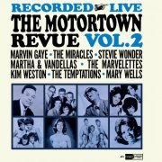 VA - Recorded Live The Motortown Revue (Vol. 2) (1964)