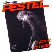 Véronique Pestel - La parole de l'autre (Live) (2025)