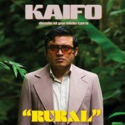 Kaifo - Rural (2023) [Hi-Res]