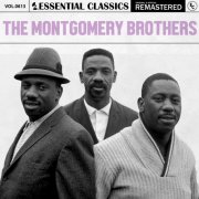 The Montgomery Brothers - Essential Classics, Vol. 613: The Montgomery Brothers (2024)