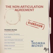 Tromba Mundi - The Non-Articulation Agreement (2021)