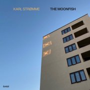 Karl Strømme - The Moonfish (2025) Hi-Res