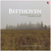 Giovanni Mazzocchin - Beethoven: Late Sonatas, Opp. 101 & 106 "Hammerklavier" (2016) [Hi-Res]